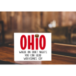 Ohio On Quiet Nights Sign