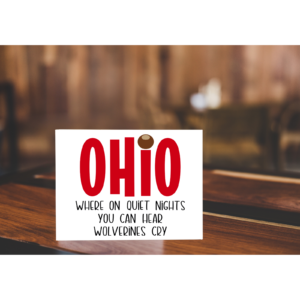 Ohio On Quiet Nights Sign